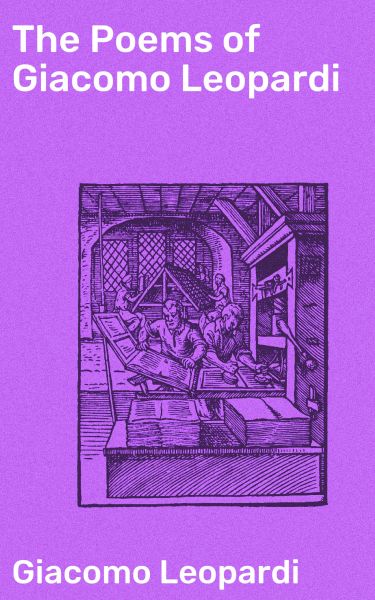 The Poems of Giacomo Leopardi