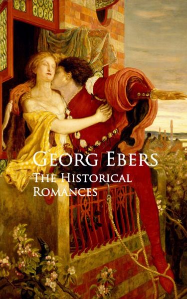 The Historical Romances