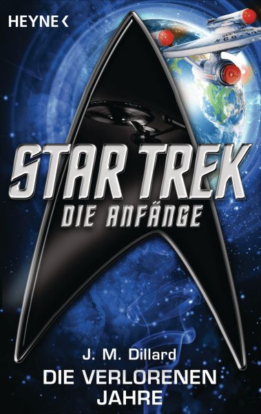 Star Trek - Die Anfänge: Die verlorenen Jahre