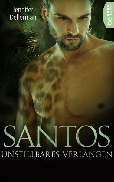 Santos - Unstillbares Verlangen