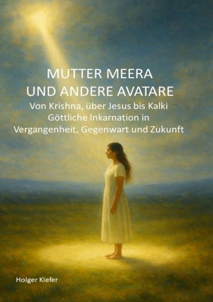 MUTTER MEERA UND ANDERE AVATARE