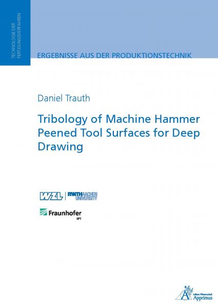 Tribology of Machine Hammer Peened Tool Surfaces for Deep Drawing