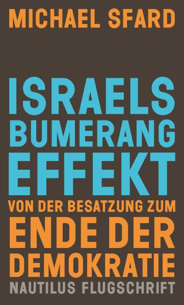 Israels Bumerangeffekt