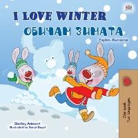 I Love Winter Обичам зимата