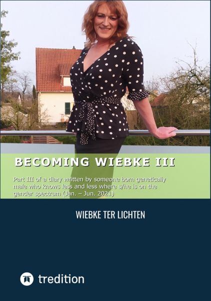 Becoming Wiebke III