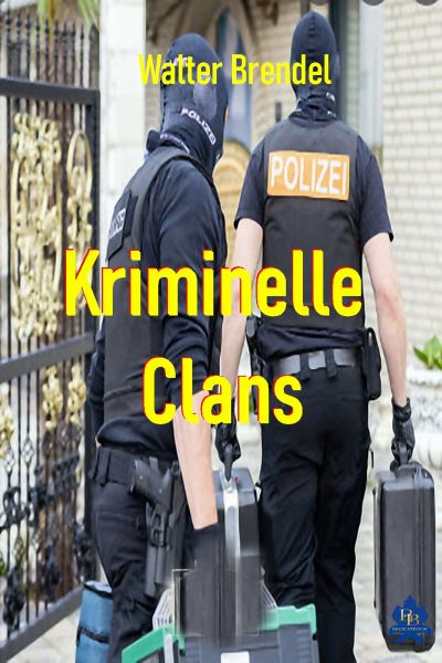 Kriminelle Clans