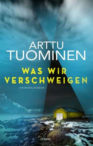 Cover Arttu Tuominen: Was wir verschweigen