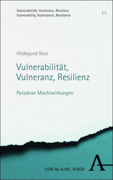 Vulnerabilität, Vulneranz, Resilienz
