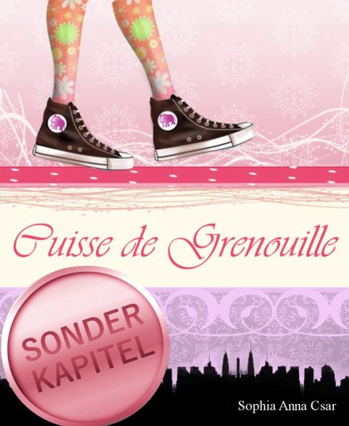 Cuisse de Grenouille - Sonderkapitel