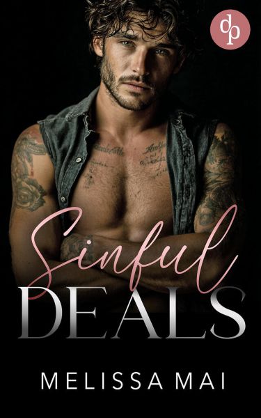 Sinful Deals | Eine spicy Enemies to Lovers Dark Romance