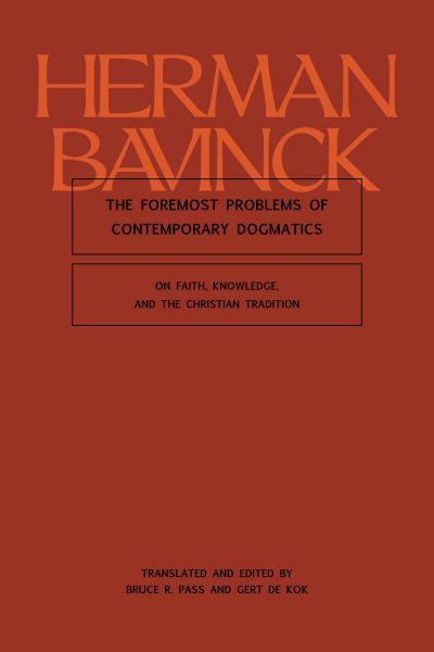 The Foremost Problems of Contemporary Dogmatics