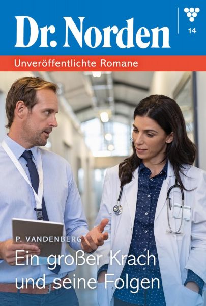 Dr. Norden – Unveröffentlichte Romane 14 – Arztroman