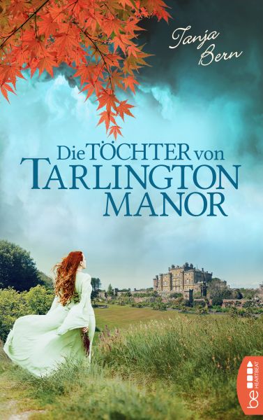 Cover Tanja Bern: Die Töchter von Tarlington Manor