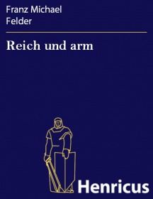 Reich und arm