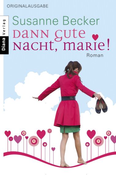 Becker S.,Dann gute Nacht, Marie!