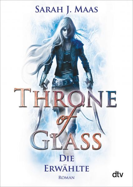 Cover Sarah J. Maas: Throne of Glass - Die Erwählte