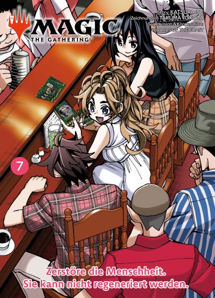 MAGIC - THE GATHERING, Band 7 - Zerstöre die Menschheit. Sie kann nicht regeneriert werden