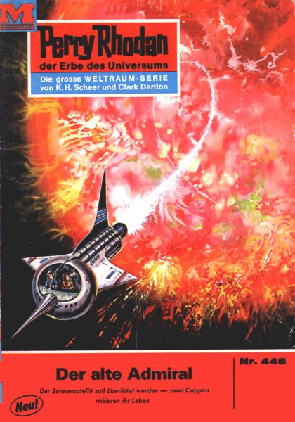 Perry Rhodan 448: Der alte Admiral