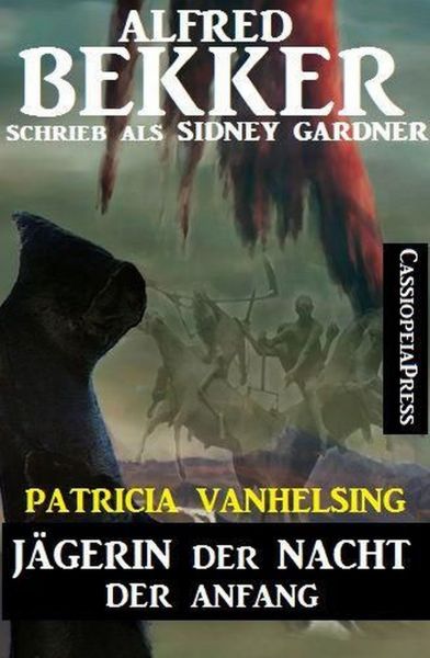 Patricia Vanhelsing, Jägerin der Nacht: Der Anfang