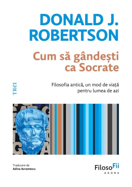 Cum să gândești ca Socrate