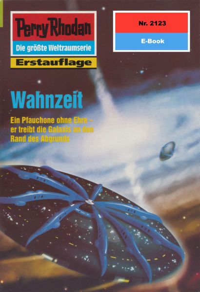 Perry Rhodan 2123: Wahnzeit