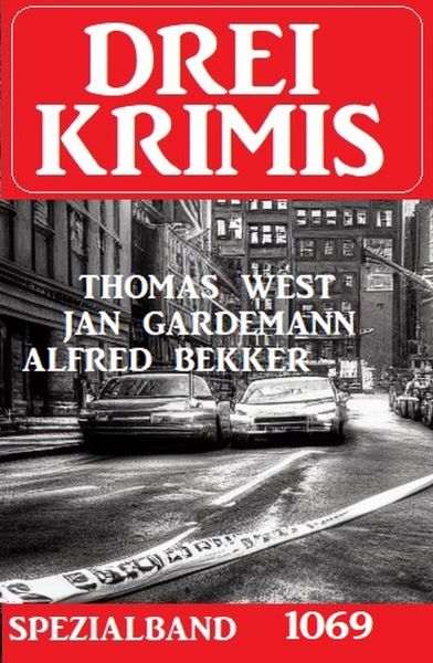 Drei Krimis Spezialband 1069