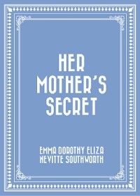 Her Mother's Secret