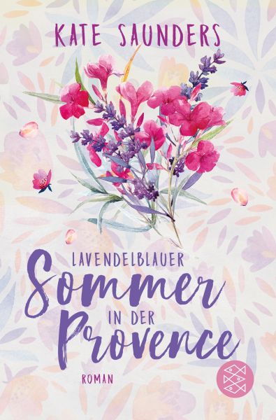 Cover Kate Saunders Lavendelblauer Sommer in der Provence