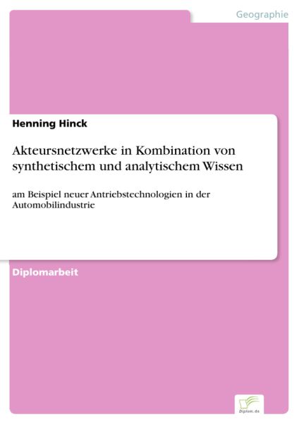 Akteursnetzwerke in Kombination von synthetischem und analytischem Wissen