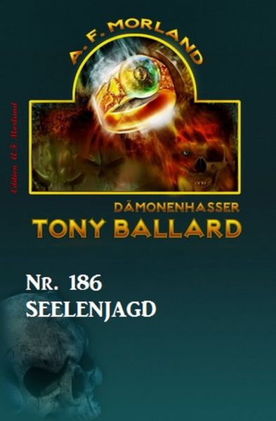 Seelenjagd Tony Ballard Nr. 186