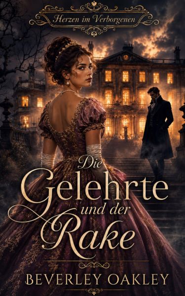 Die Gelehrte und der Rake