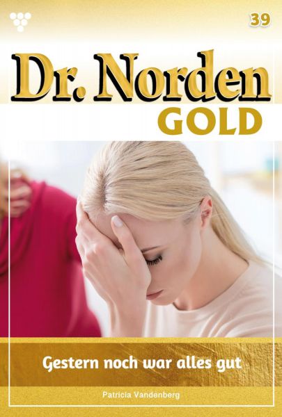Dr. Norden Gold 39 – Arztroman