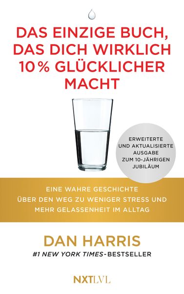 Das einzige Buch, das dich wirklich 10 % glücklicher macht