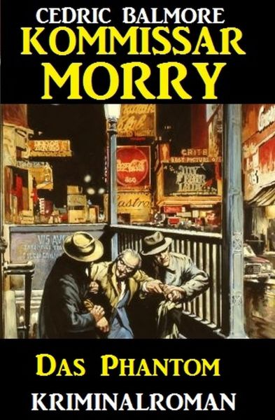 Kommissar Morry - Das Phantom