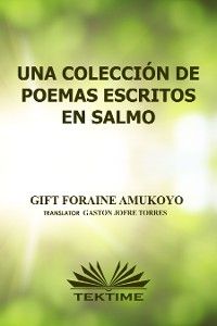 Una Colección De Poemas Escritos En Salmos