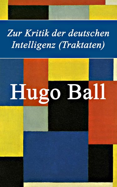 Zur Kritik der deutschen Intelligenz (Traktaten)