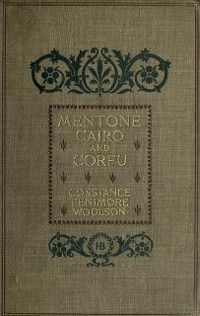 Mentone, Cairo and Corfu