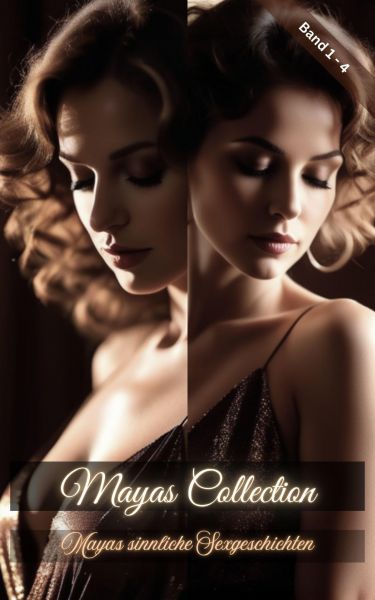 Mayas Collection (Sammelband 1-4)