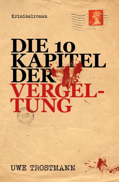 Die 10 Kapitel der Vergeltung
