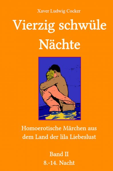 Vierzig schwüle Nächte 2