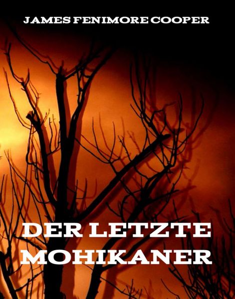 Der letzte Mohikaner