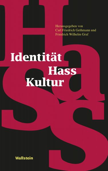 Identität - Hass - Kultur