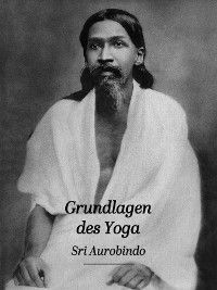 Grundlagen des Yoga