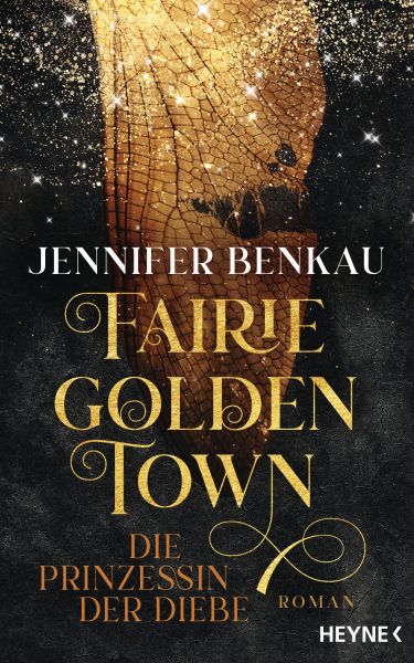 Fairiegolden Town – Die Prinzessin der Diebe