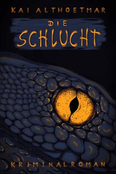 Die Schlucht