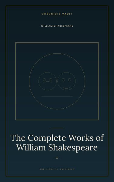 The Complete Works of William Shakespeare