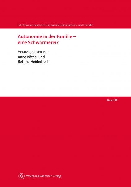 Autonomie in der Familie – eine Schwärmerei?