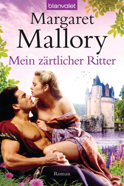 Mallory M.,Mein zärtlicher Ritter (01)