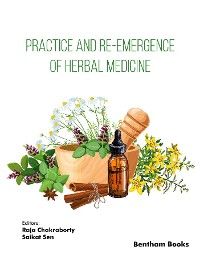 Practice and Re-emergence of Herbal Medicine