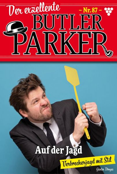 Der exzellente Butler Parker 87 – Kriminalroman